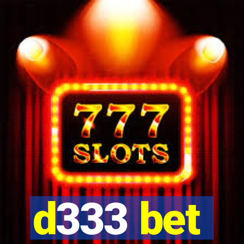 d333 bet